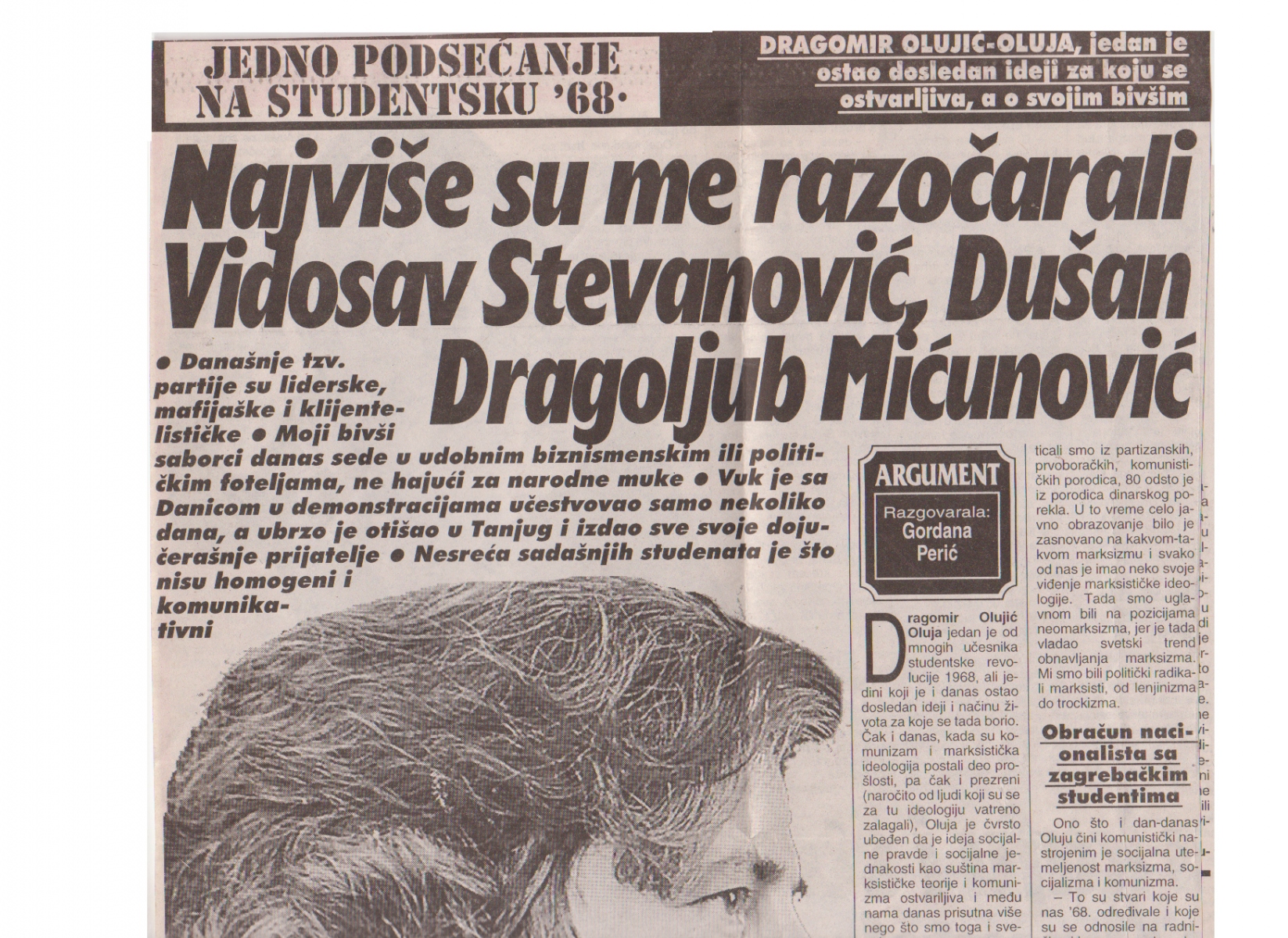 ARGUMENT-220698-2-2-INTERVJU_DRAGOMIR_OLUJIC_OLUJA_VIDOSAV_STEVANOVIC_DRAGOLJUB_MICUNOVIC_VUK_DRASKOVIC_LJUBISA_RISTIC_ZORAN_DJINDJIC