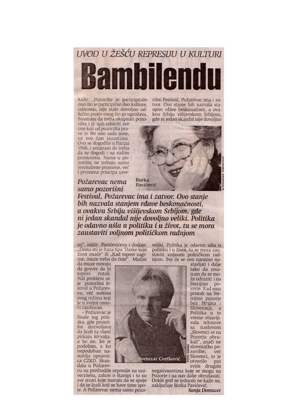 DANAS-080400-3-3-KRITIKA_FESTIVAL_MILIVOJE_ZIVANOVIC_KPGT_LJUBISA_RISTIC_PSOVANJE_PUBLIKE_LJUBOMIR_SIMOVIC_BORKA_PAVICEVIC