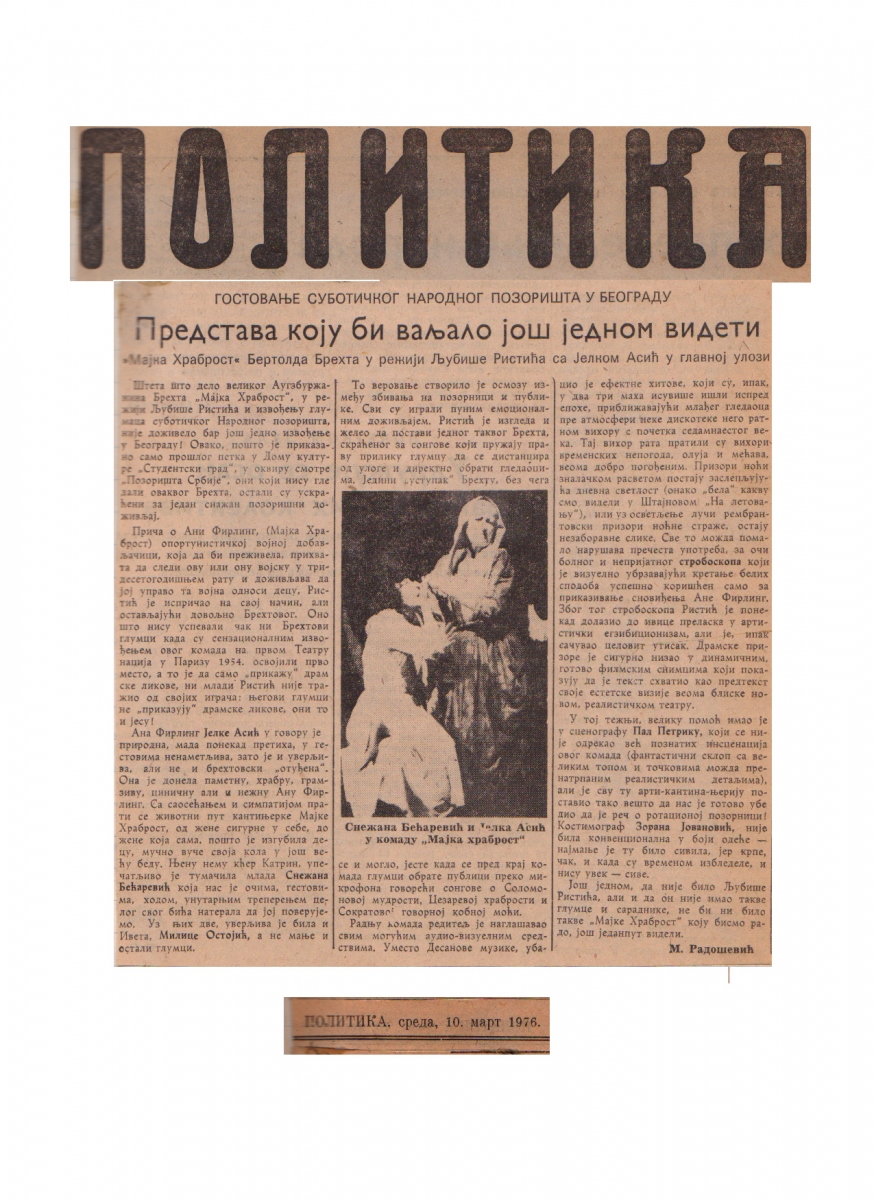 POLITIKA-10031976-GOSTOVANJE_MAJKA_HRABROST_LJUBISA_RISTIC_SUBOTICKO_NARODNO_POZORISTE_JELKA_ASIC